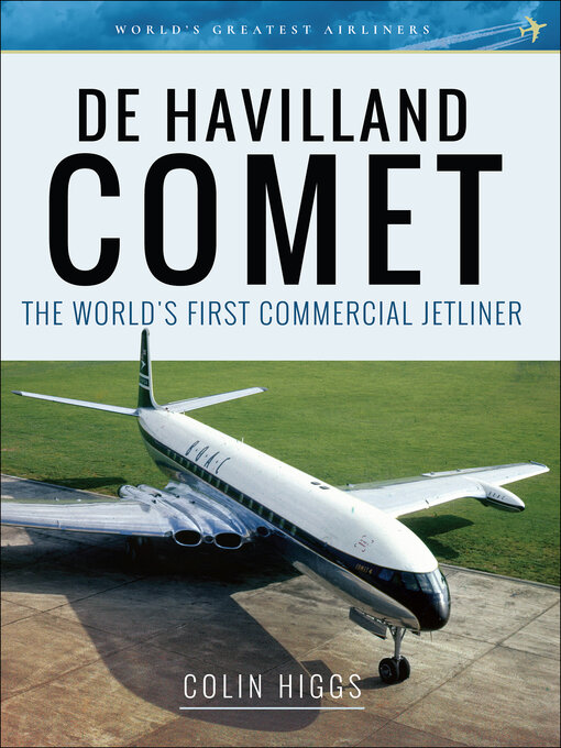 Title details for De Havilland Comet by Colin Higgs - Available